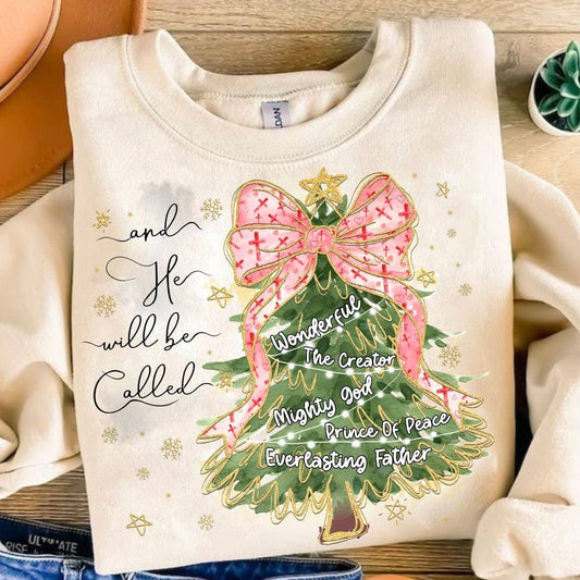And He Will Be Called Sweater, Christmas Tree With Bow Shirt